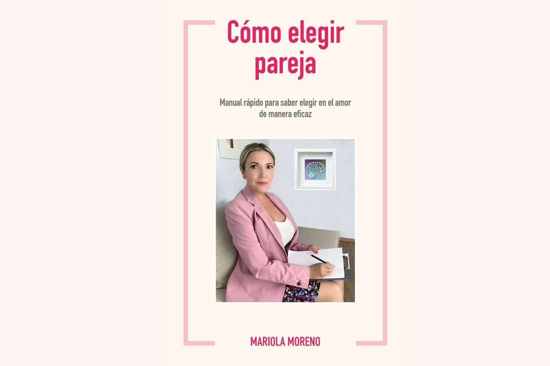 El manual sobre psicología y amor de Mariola Moreno