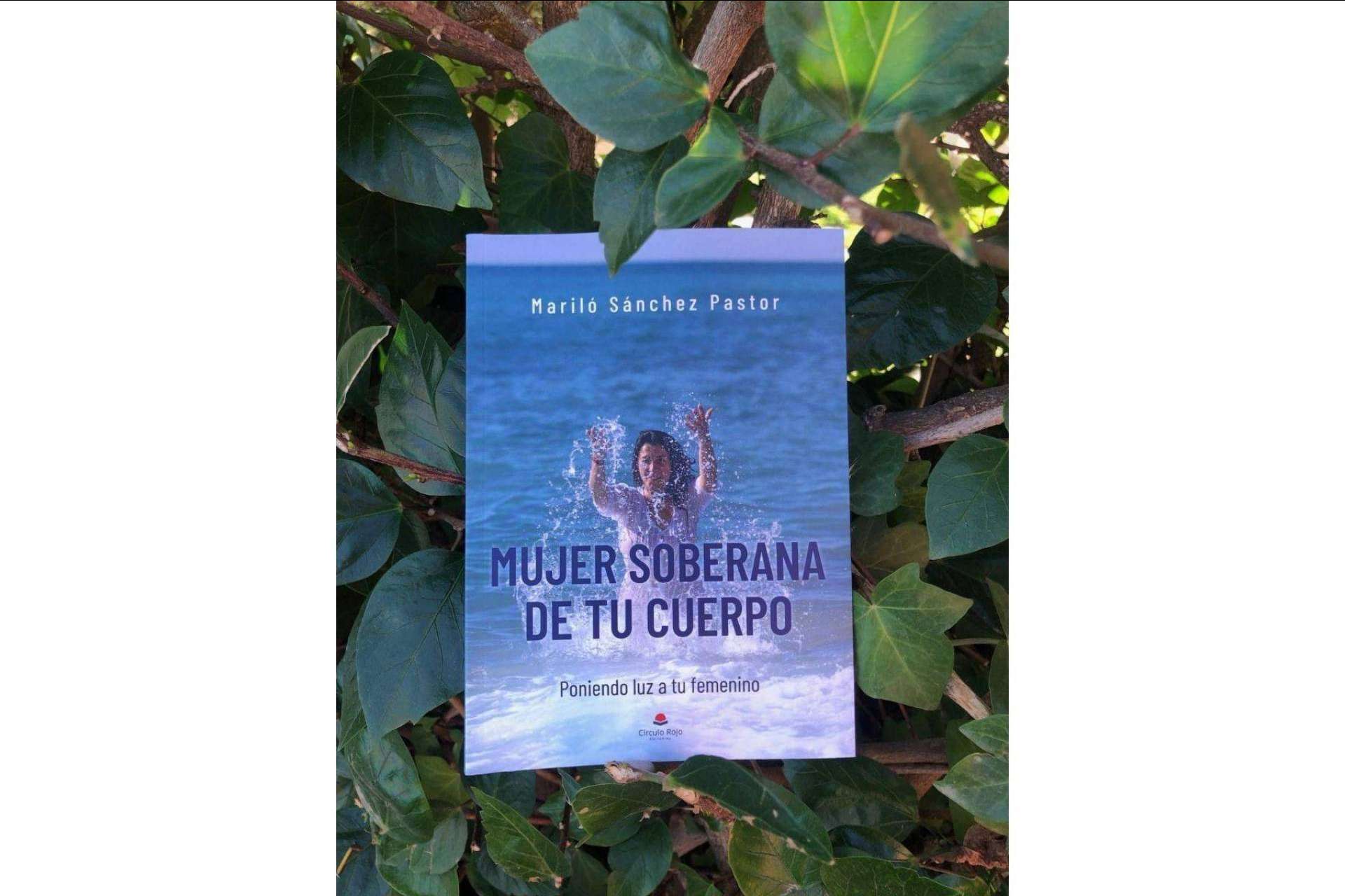 'Mujer soberana de tu cuerpo', el libro que fomenta el empoderamiento