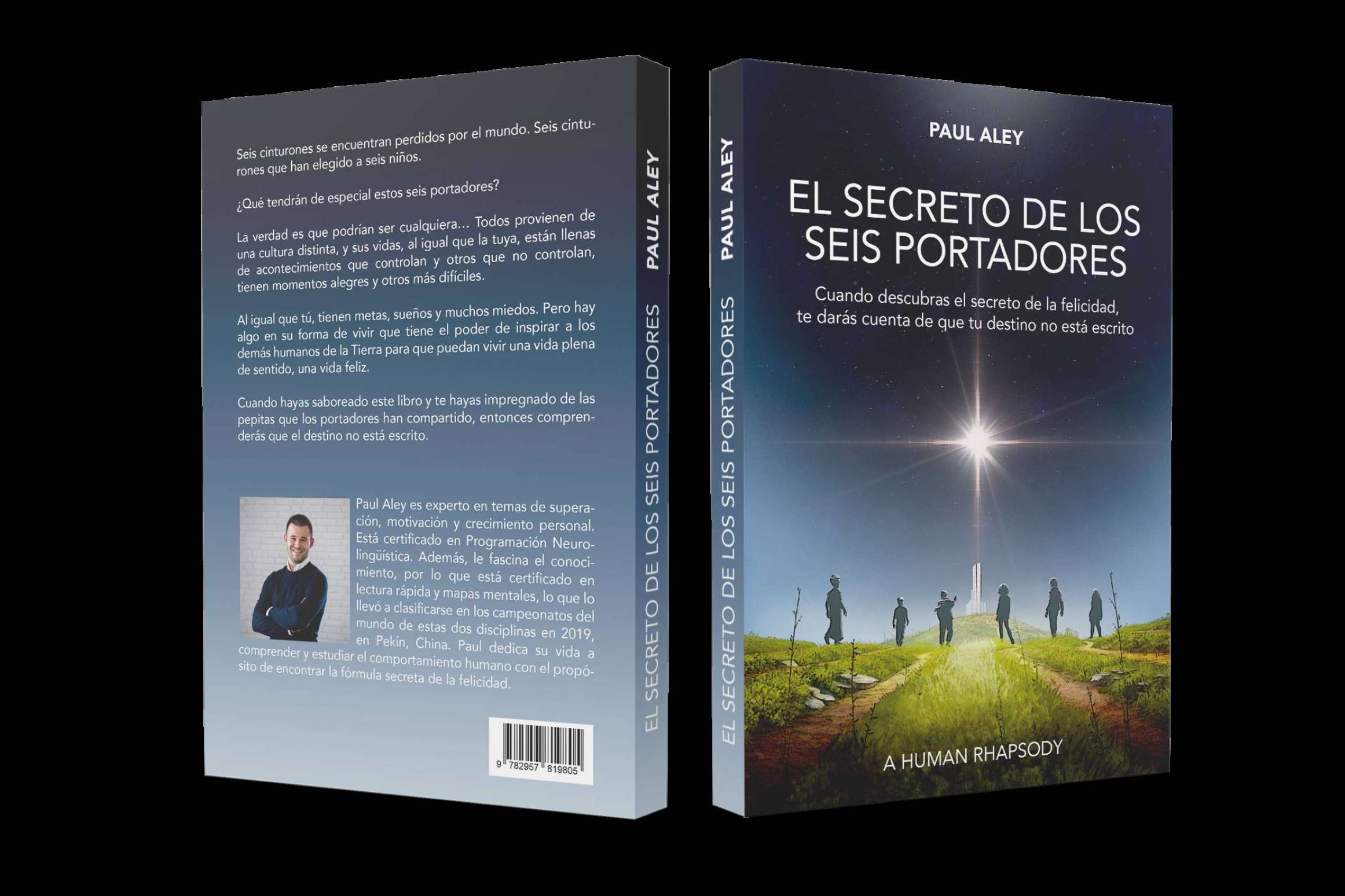 El Secreto de los Seis Portadores de Paul Aley. Libro de autoayuda a través de una historia