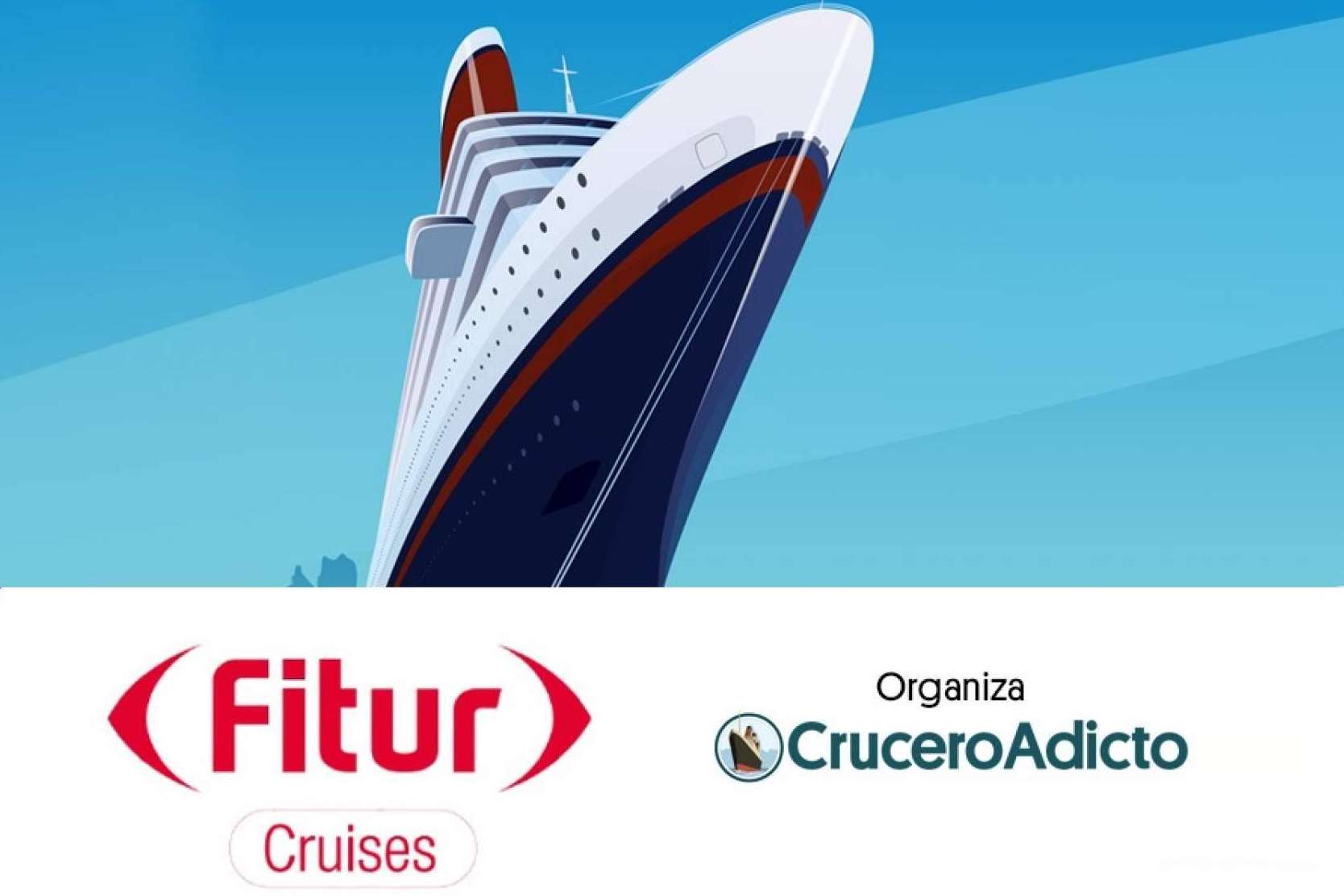 El Fitur Cruises 2023 será organizado en Madrid por el equipo de CruceroAdicto.com