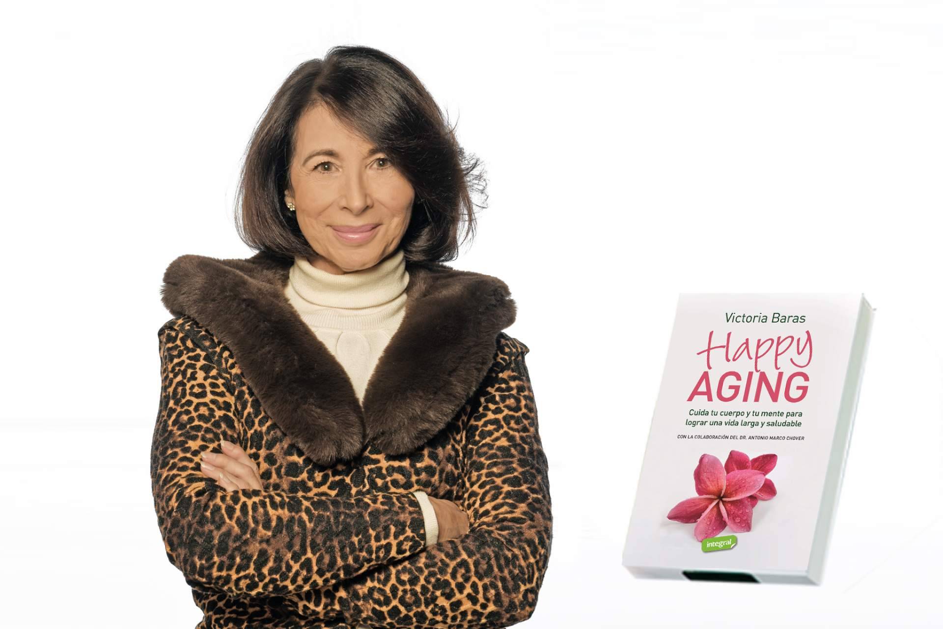 'Happy aging', el último libro de Victoria Baras